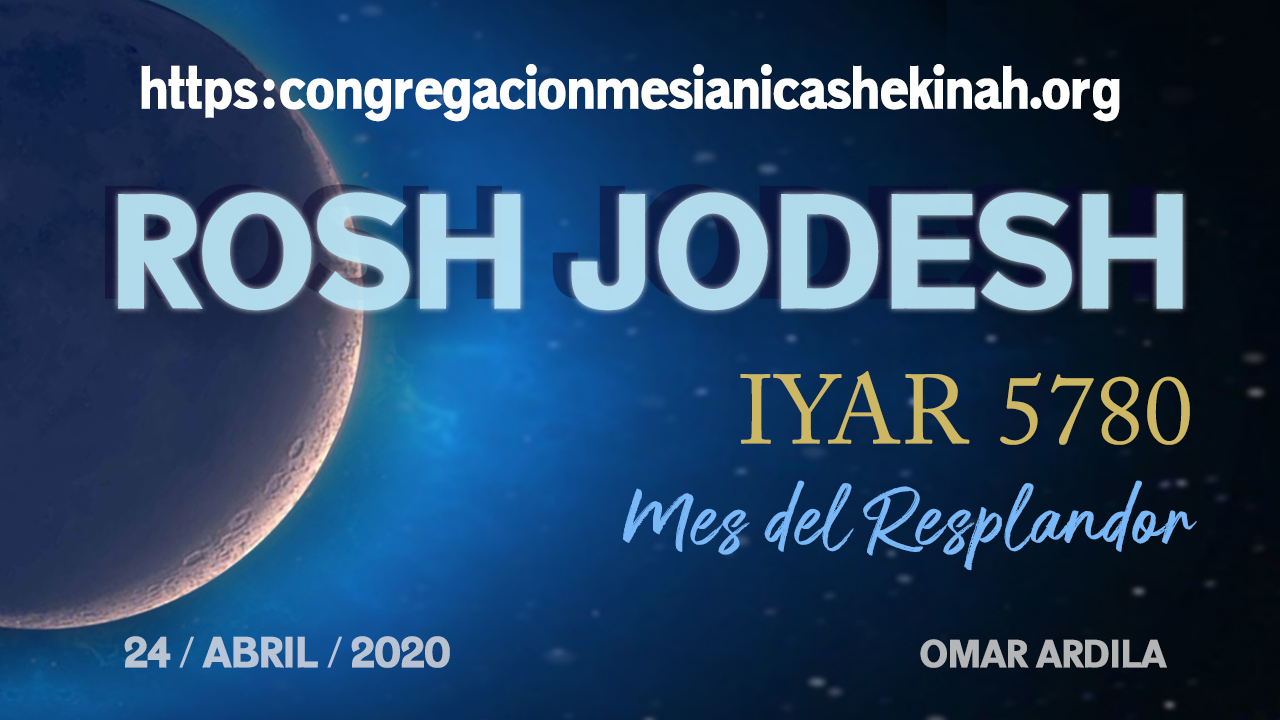 ROSH JODESH Congregación Mesianica Shekinah